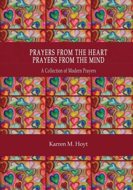Prayers from the Heart, Prayers from the Mind