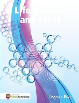 Life's twists and turns
