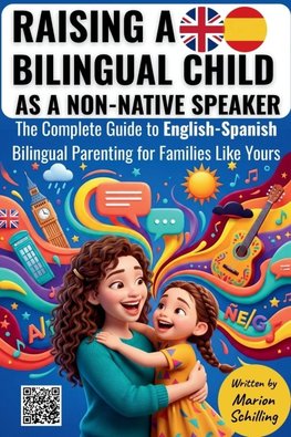 Raising a Bilingual Child as a Non-Native Speaker