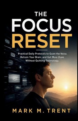 THE FOCUS RESET