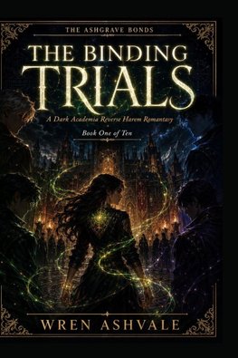 The Binding Trials