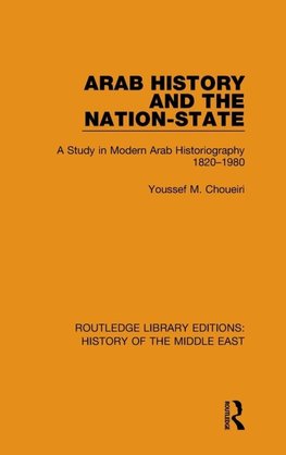 Arab History and the Nation-State