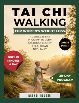 TAI CHI WALKING FOR WOMEN'S WEIGHT LOSS