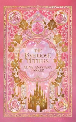 The Everrose Letters