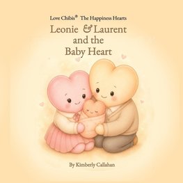 Leonie  & Laurent and the Baby Heart