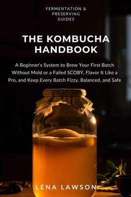 The Kombucha Handbook