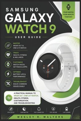 SAMSUNG GALAXY WATCH 9 USER GUIDE