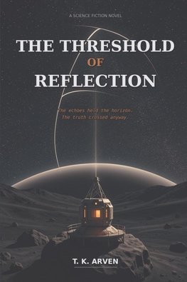 The Threshold of Reflection