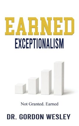 Earned Exceptionalism