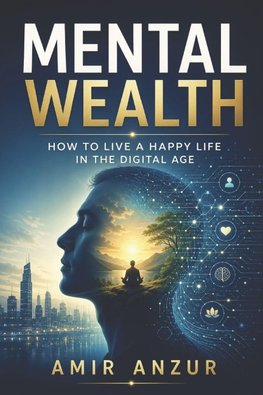 Mental Wealth