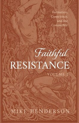 Faithful Resistance, Volume 2