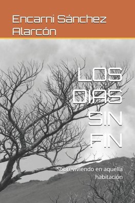 LOS DIAS SIN FIN