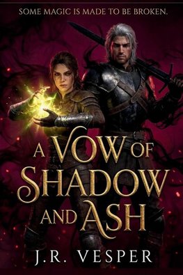 A Vow of Shadow and Ash
