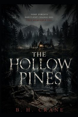 The Hollow Pines