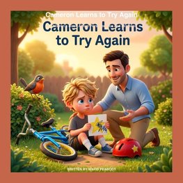 Cameron Learns to Try Again