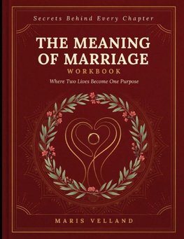 Secrets Behind Every Chapter The Meaning Of Marriage