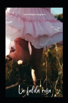 LA FALDA ROSA