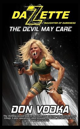 THE DEVIL MAY CARE