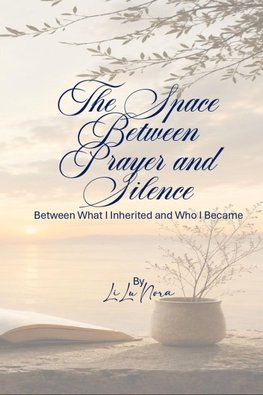 The Space Between Prayer and Silence