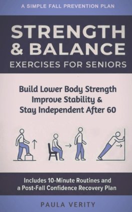 Strength and Balance Exercises for Seniors