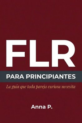 FLR PARA PRINCIPIANTES