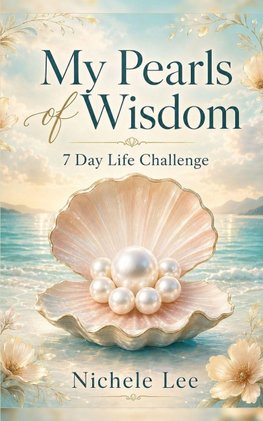 My Pearls of Wisdom
