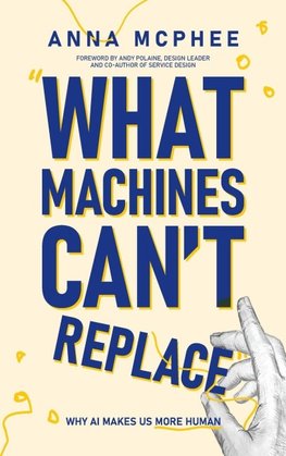 What Machines Can't Replace