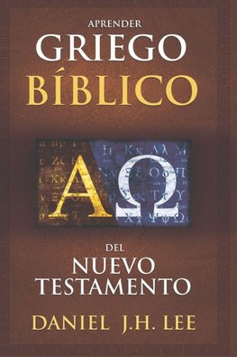Aprender griego bíblico del Nuevo Testamento