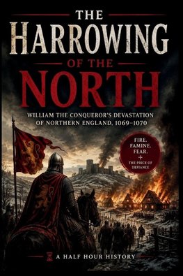 The Harrowing of the North