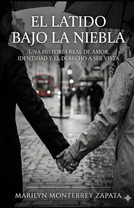 El Latido bajo la Niebla