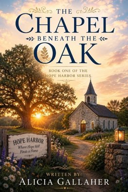 The Chapel Beneath the Oak