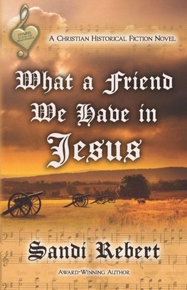 What A Friend We Have In Jesus