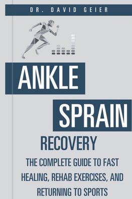Ankle Sprain Recovery