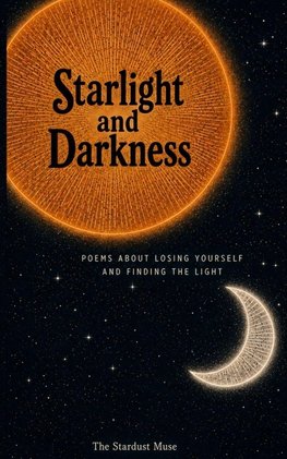 Starlight and Darkness