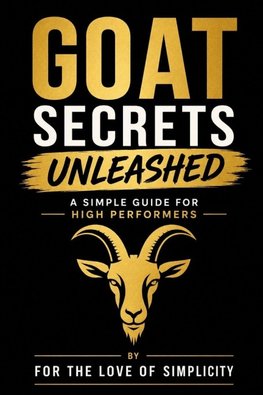 GOAT Secrets Unleashed