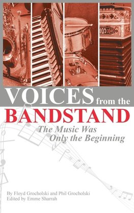 Voices from the Bandstand