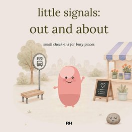Little Signals Out and About