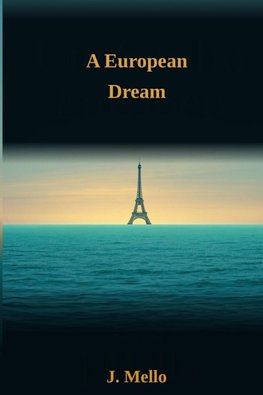 A European Dream