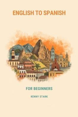 English to Spanish for Beginners