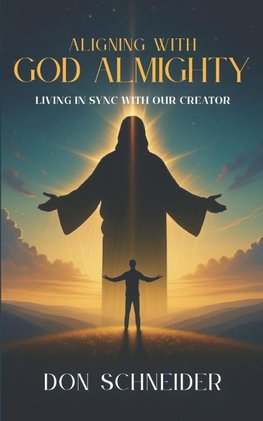 Aligning With God  Almighty