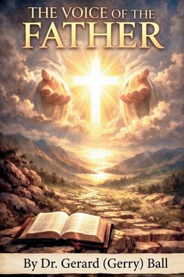 THE VOICE OF THE FATHER