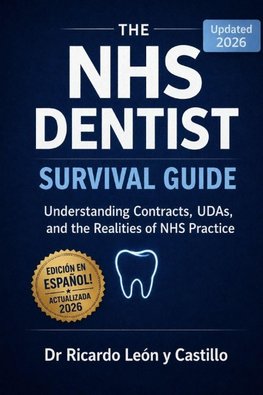 The NHS Dentist Survival Guide en Español