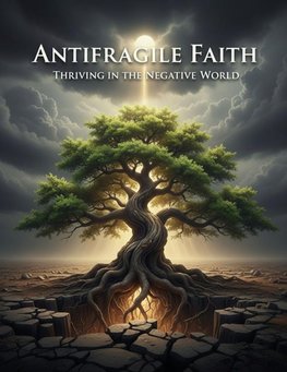Antifragile Faith