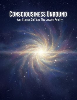 Consciousness Unbound