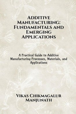 Additive Manufacturing