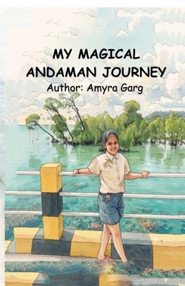 MY MAGICAL ANDAMAN JOURNEY