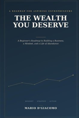 The Wealth You Deserve