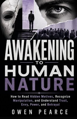 Awakening To Human Nature