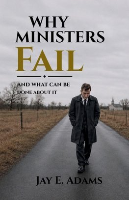 Why Ministers Fail