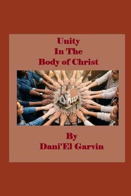 Unity In The Body Of Christ